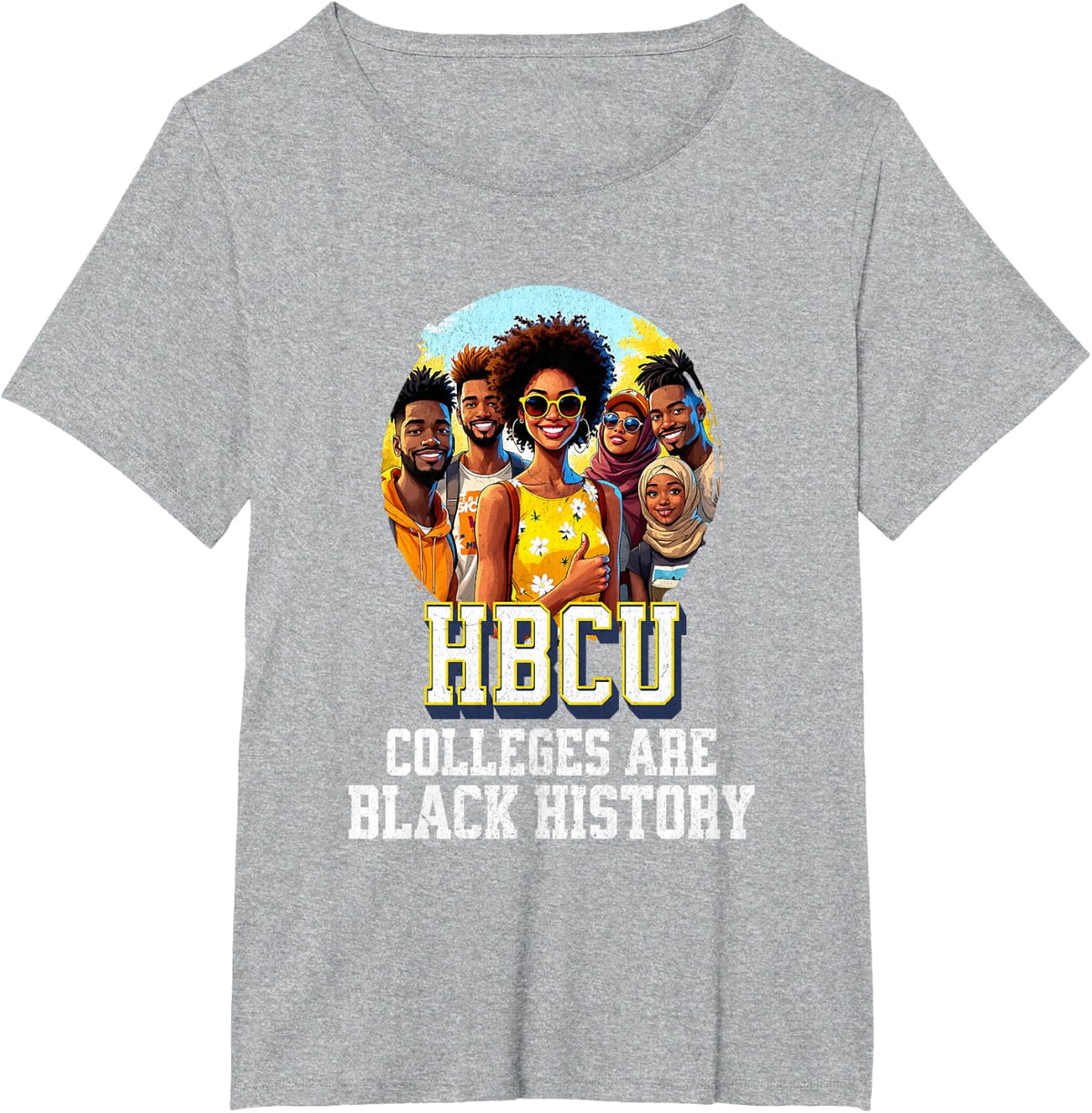 HBCU Colleges Are Black History Month African American Teens T-Shirt - Heather Grey