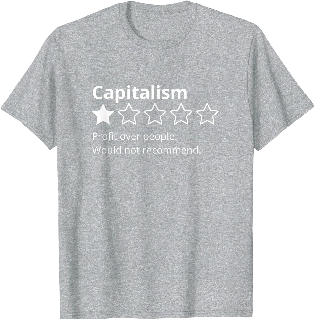 Capitalism Review Funny Socialist T-Shirt Tee for Men Women Political Humor Tees - Heather Grey