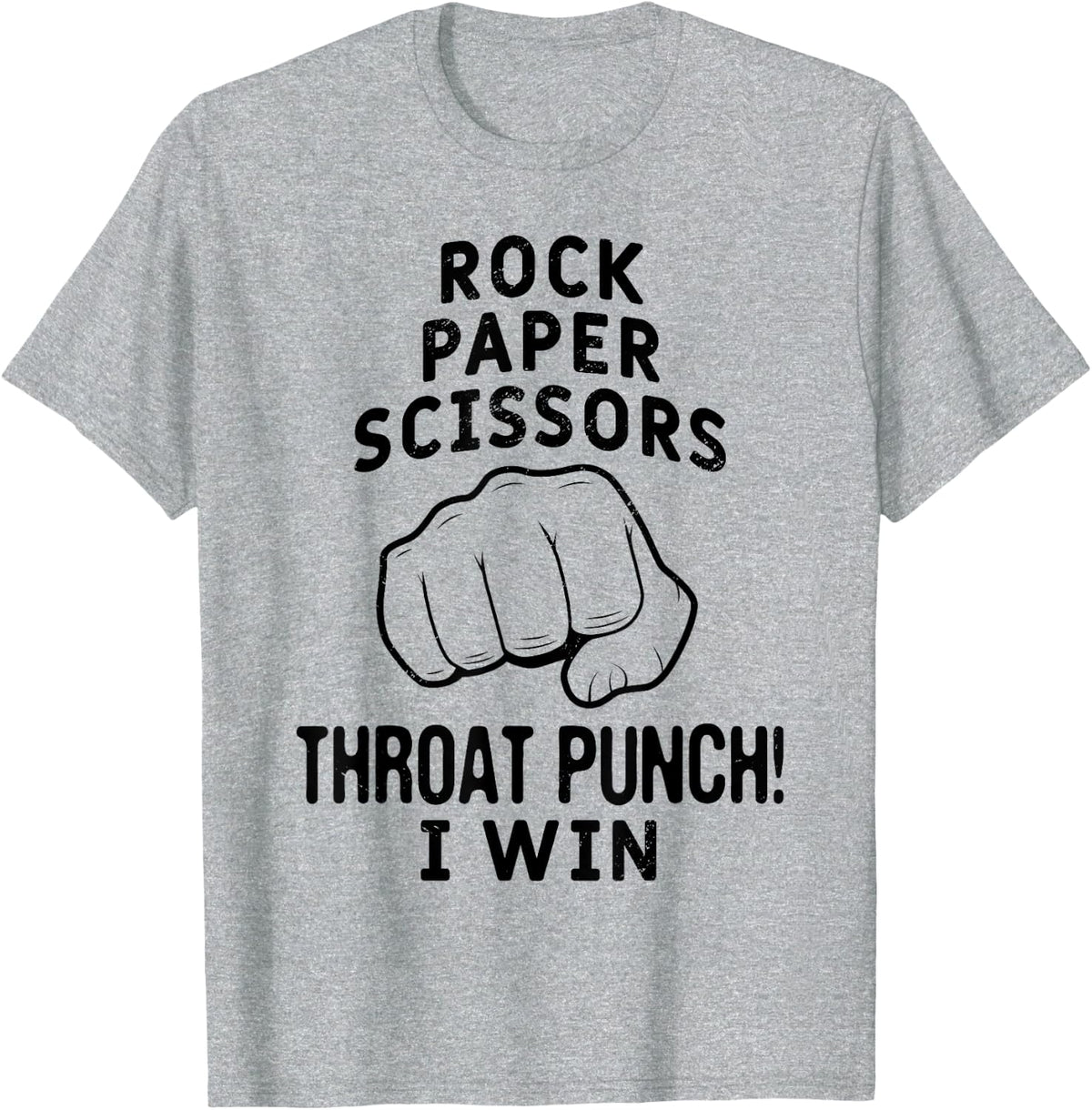 Funny Rock Paper Scissors Throat Punch! I win Gift T-Shirt - Heather Grey