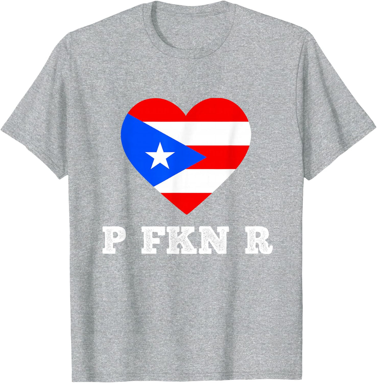 P FKN R Puerto Rico Music Funny Meme Urban Slang Pop Culture T-Shirt - Heather Grey