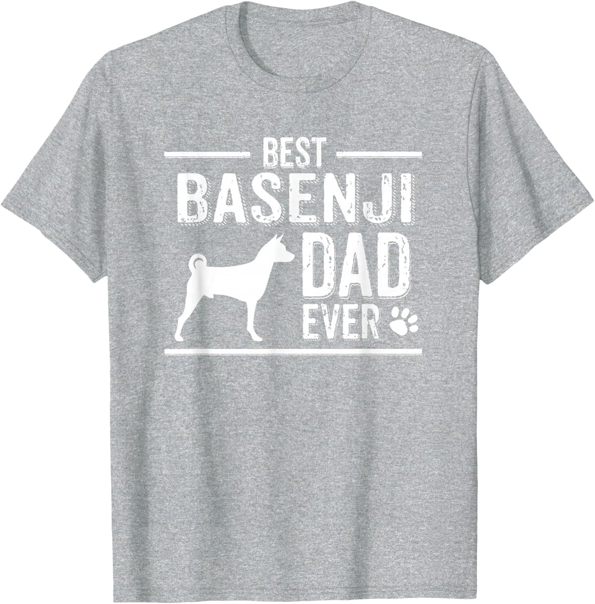 Basenji Dad T-Shirt Best Dog Owner Ever T-Shirt - Heather Grey