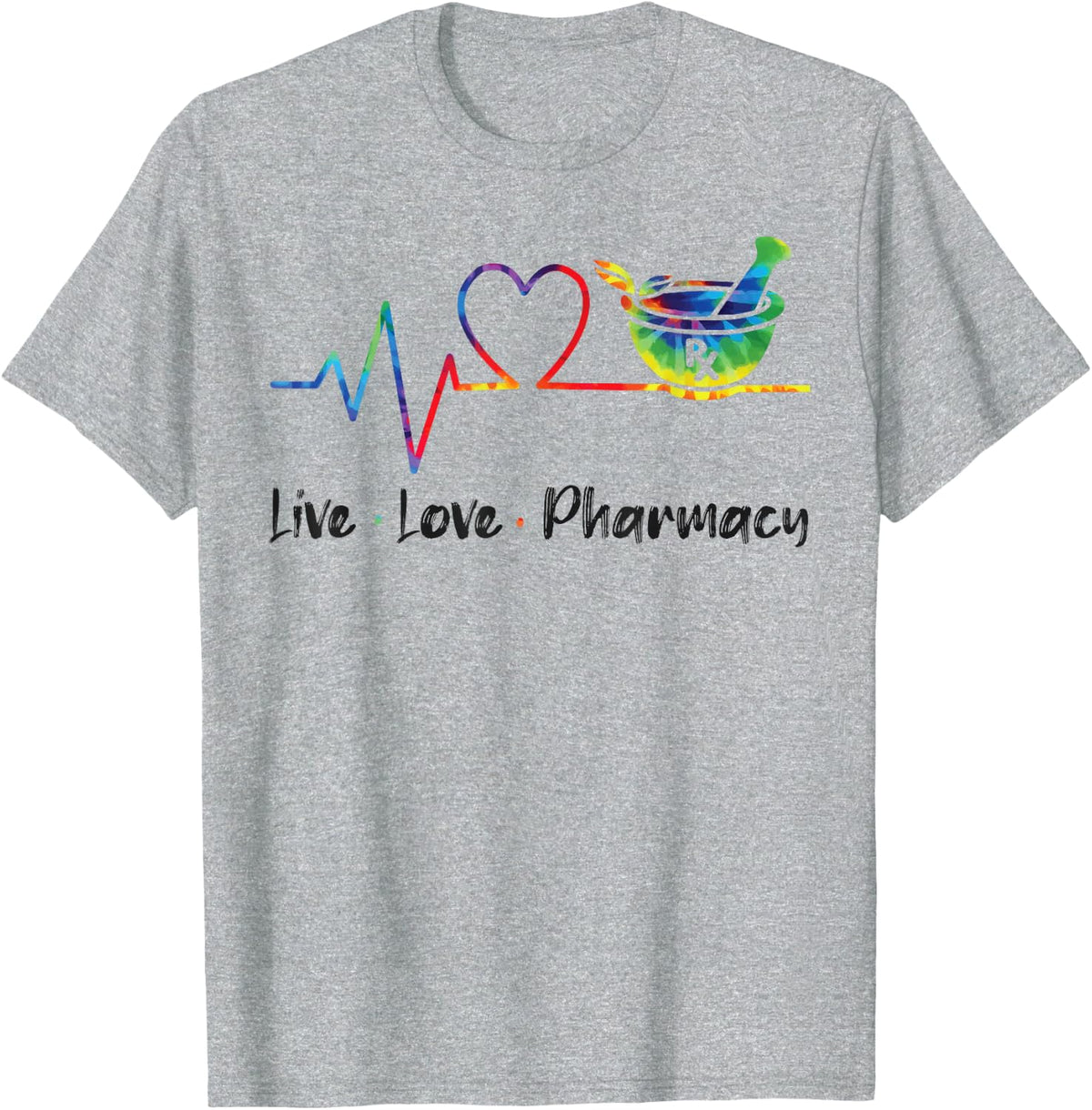 Pharmacy Tech Technician Pharmacist Student Tie Dye Live T-Shirt - Heather Grey