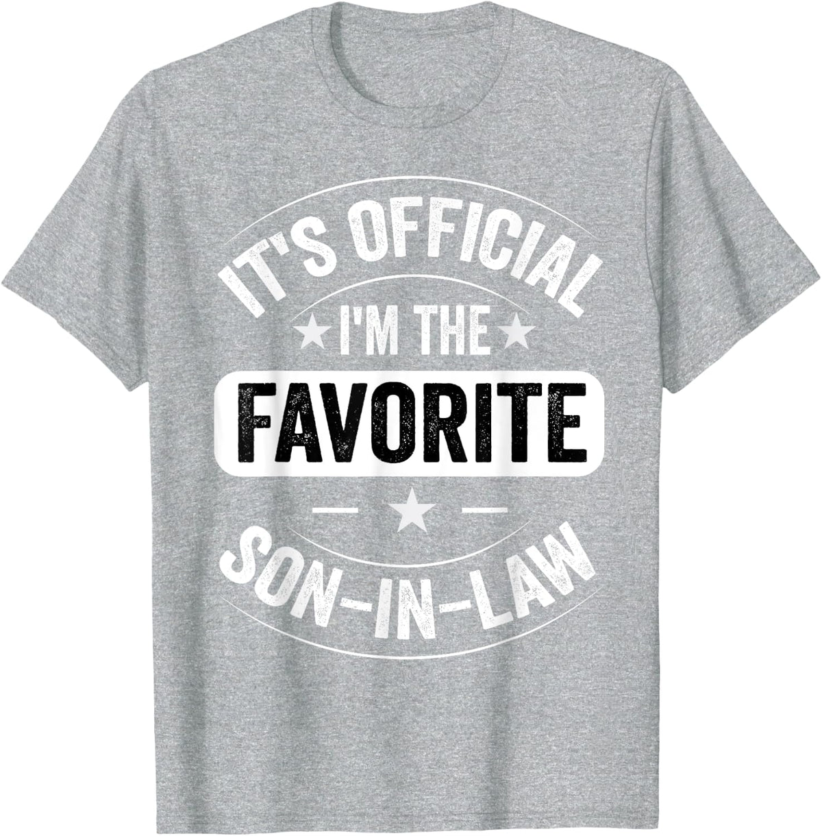 It's Official I'm The Favorite Son-In-Law Retro Vintage T-Shirt - Heather Grey