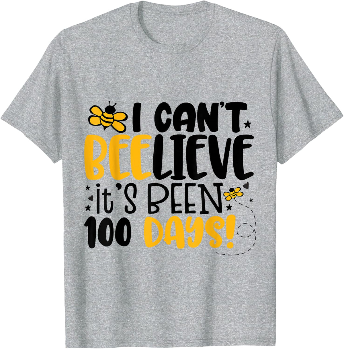 I Can't Believe its Been 100 Days Bees 100th Day of School T-Shirt - Heather Grey