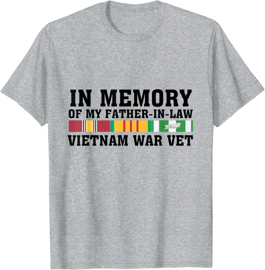In Memory Of My Father-In-Law Vietnam War Vet US Veteran T-Shirt - Heather Grey
