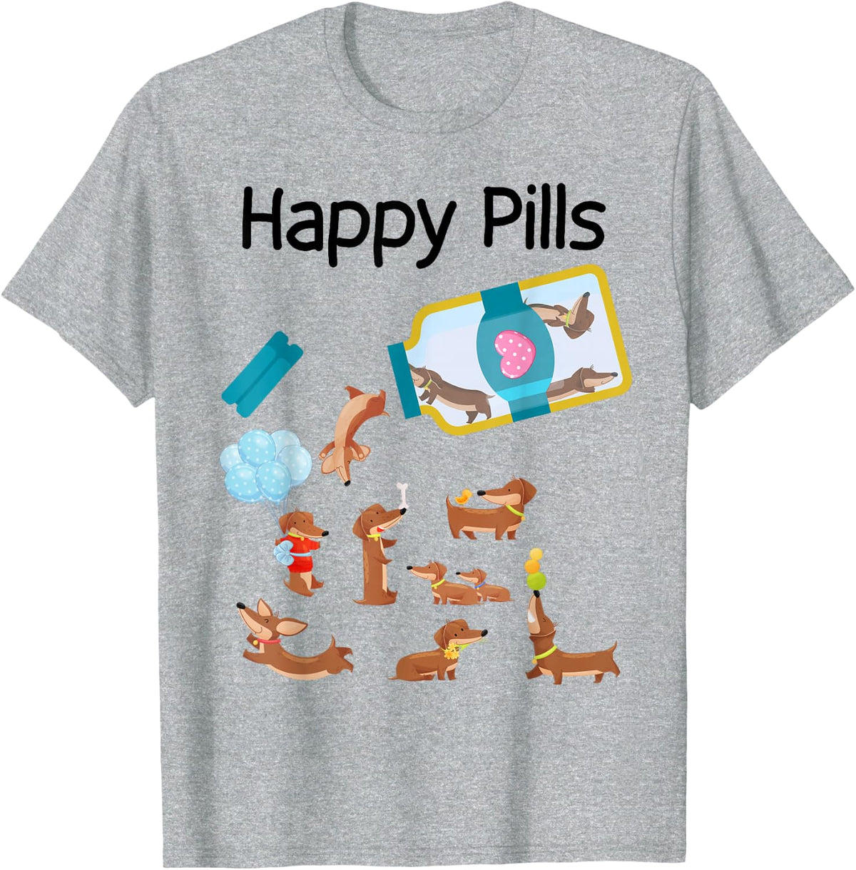 Happy Pills Dachshund Dogs Cute Dachshund Lovers T-Shirt - Heather Grey
