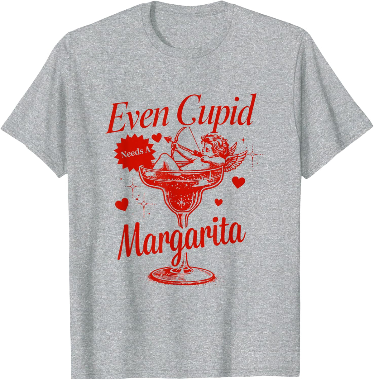 Funny Even Cupid Need A Margarita Retro Trendy Valentine T-Shirt - Heather Grey