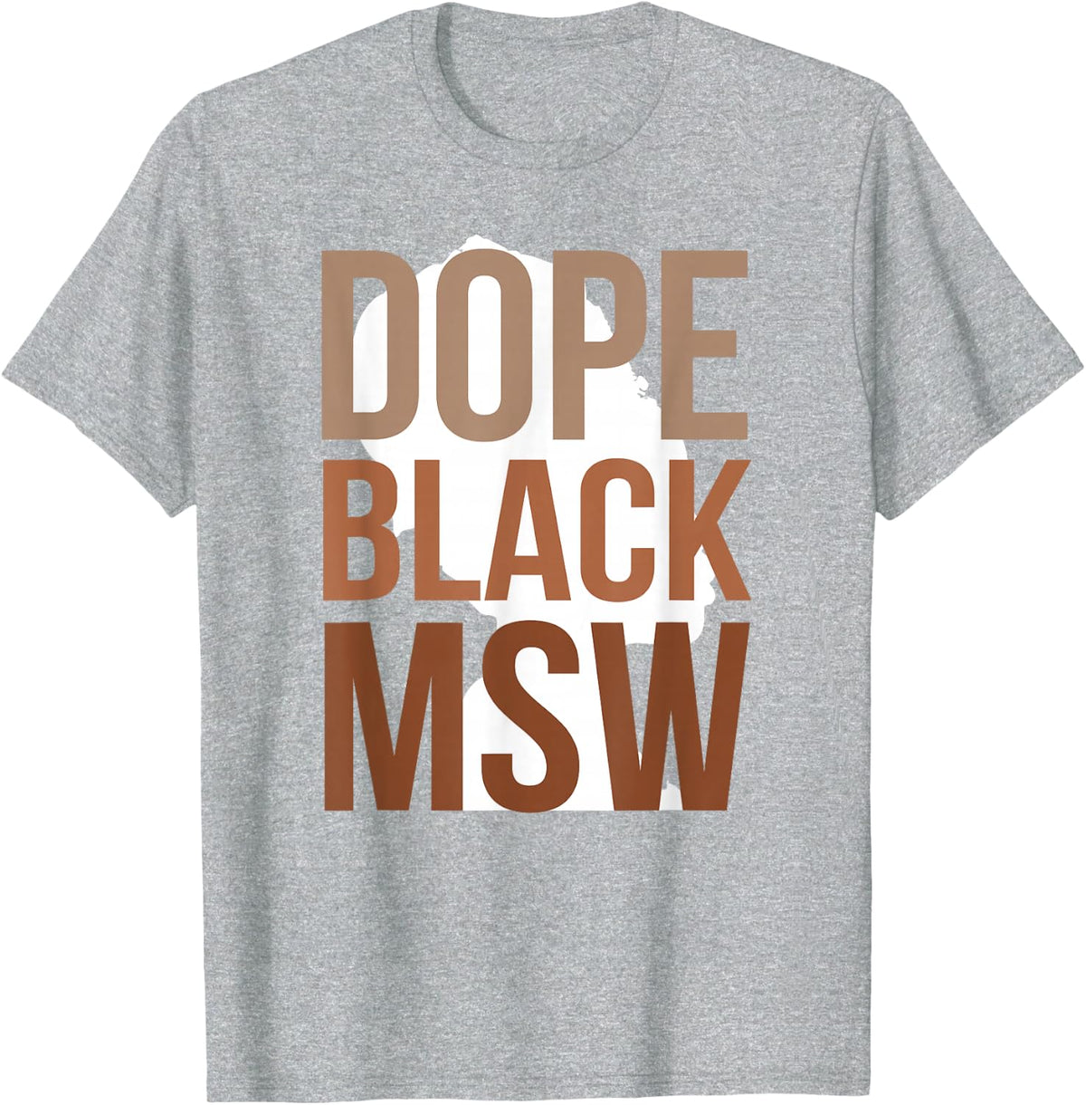 Black MSW Melanated Master of Social Work Graduation T-Shirt - Heather Grey
