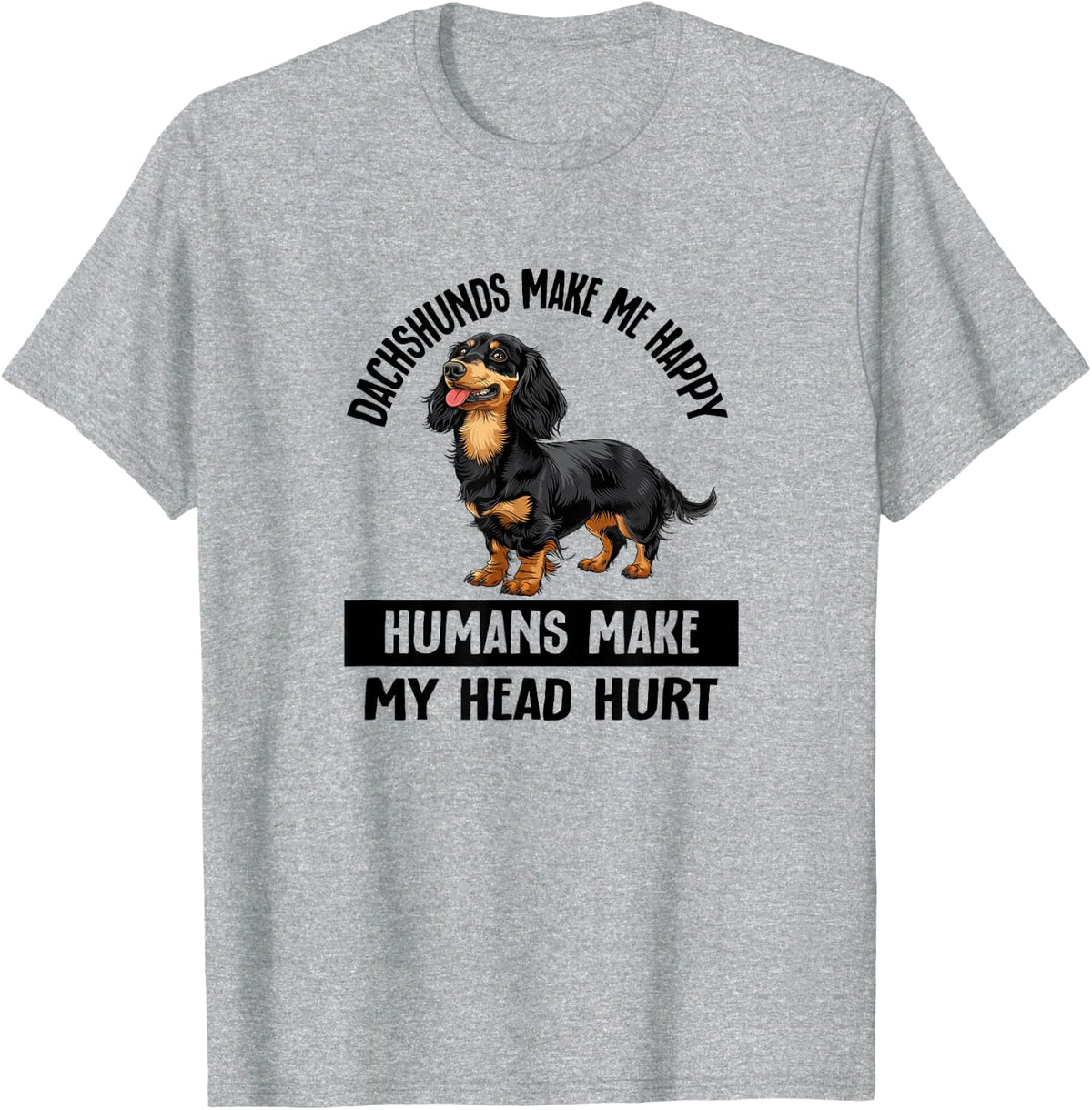 Funny Happy Black Long Haired Dachshund Lover Tee T-Shirt For Men And Women - Heather Grey
