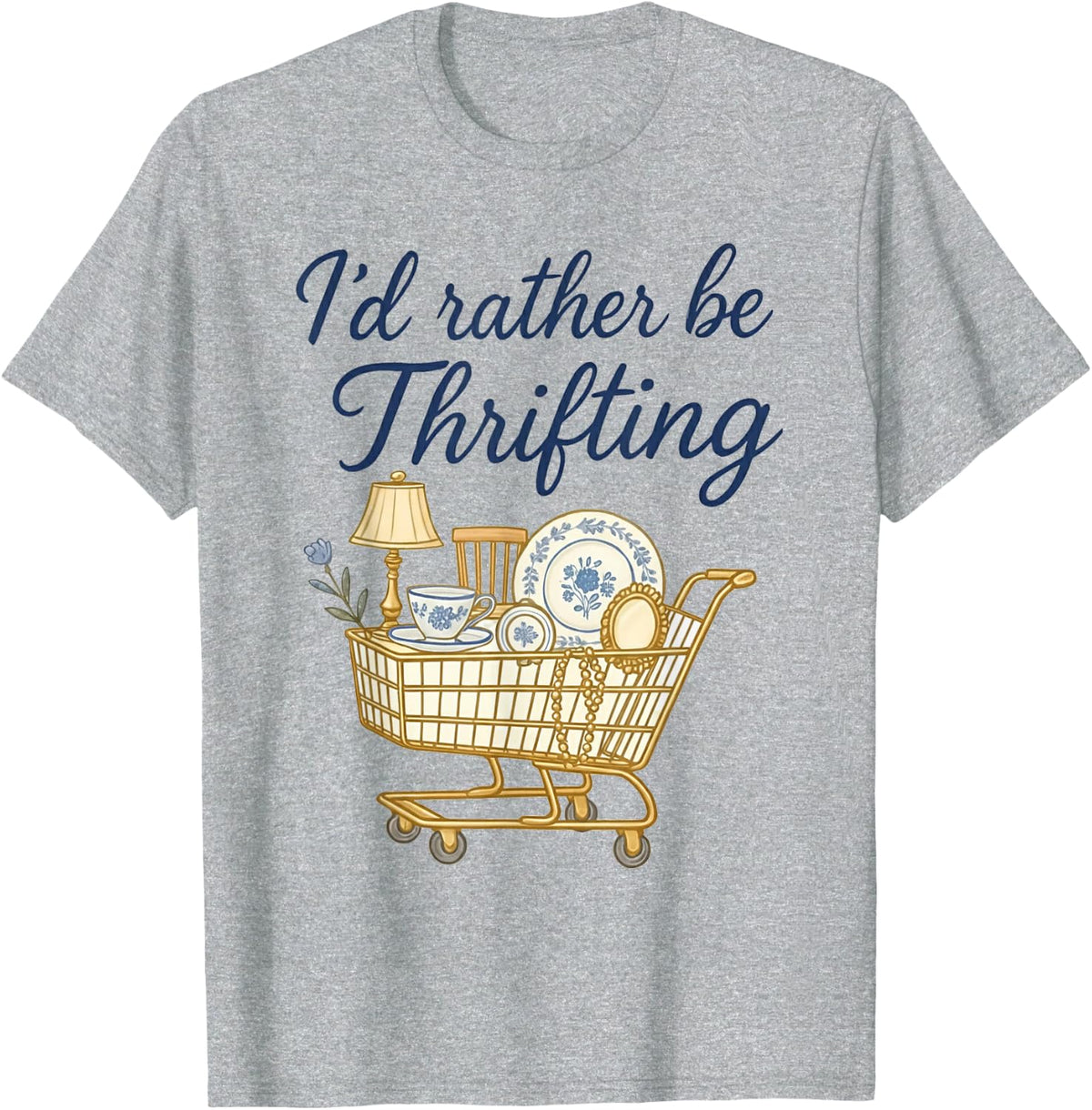 I'd Rather Be Thrifting T-Shirt - Heather Grey