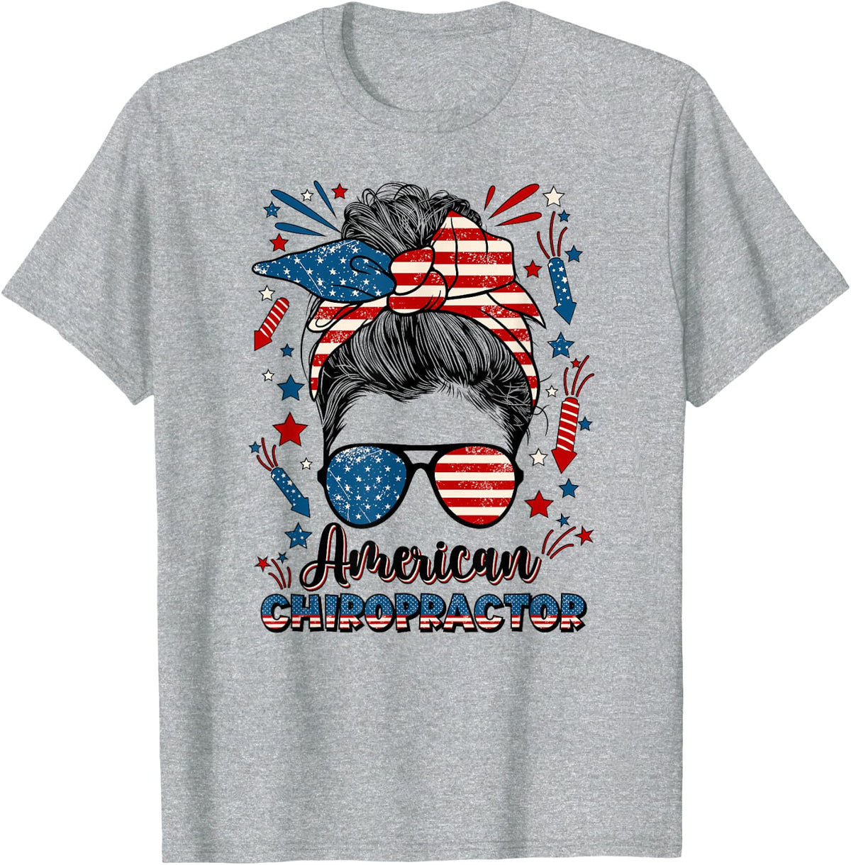 4th Of July Chiropractor American Flag Chiropractic T-Shirt - Heather Grey