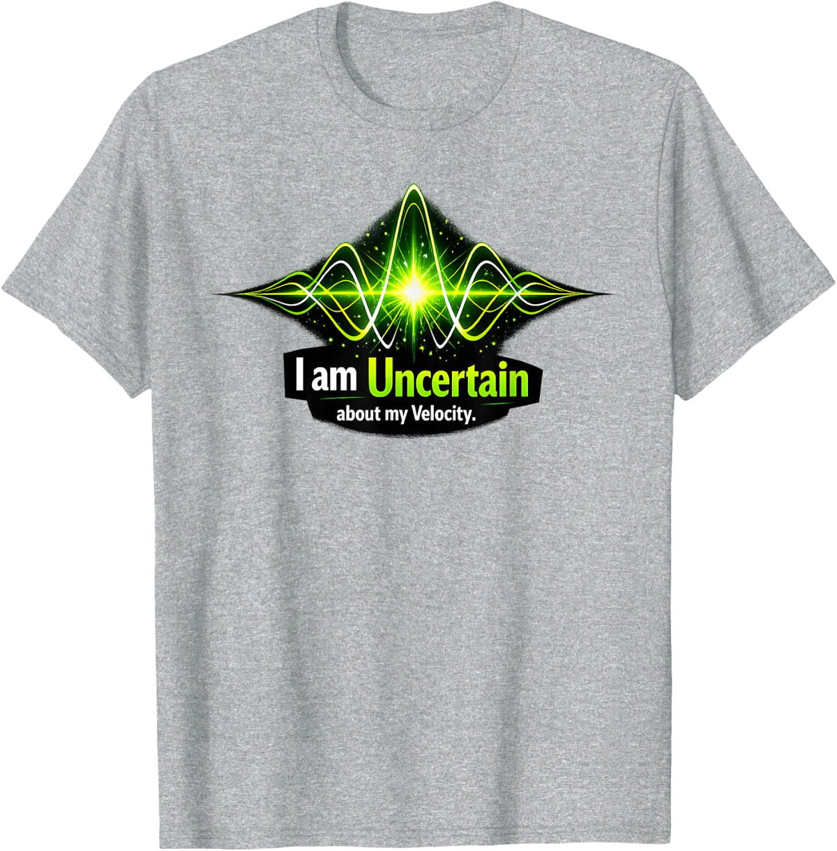 Heisenberg Uncertainty Principle Physics T-Shirt - Heather Grey