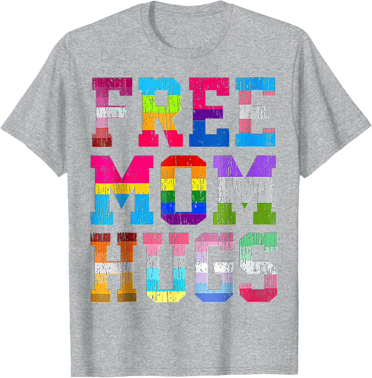 Free Mom Hugs for Pride Month LGBT Mother's Day T-Shirt - Heather Grey