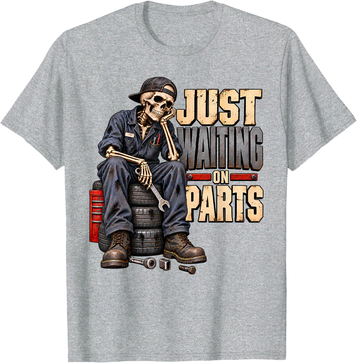 Mechanic Skeleton Top Garage Workwear Just Waiting On Parts T-Shirt - Heather Grey