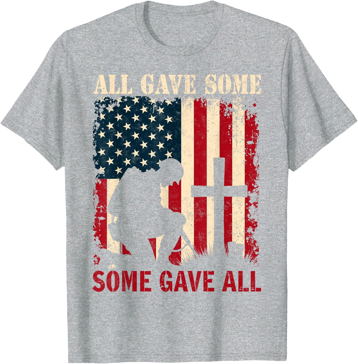 All Gave Some, Some Gave All Veteran's Day Patriotic US Flag T-Shirt - Heather Grey